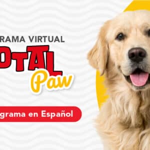 Total Paw Virtual (Programa integral de entrenamiento canino y modificación de conductas en Español)
